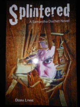 Splintered A samantha Duchet Novel (Paperback)