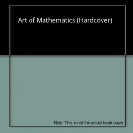 Art of Mathematics (Hardcover)