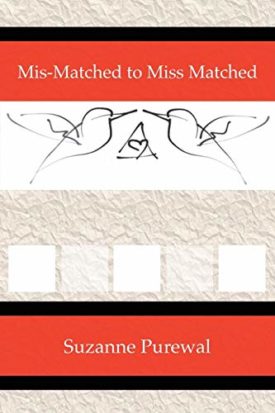 Mis-Matched to Miss Matched [Paperback] Purewal, Suzanne and Anderson, Joseph S