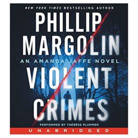 Violent Crimes CD: An Amanda Jaffe Novel February 9, 2016 (Audiobook CD)