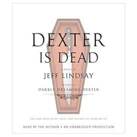 Dexter Is Dead: A Novel July 7, 2015 (Audiobook CD)