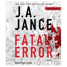 Fatal Error: A Novel (Ali Reynolds) Audio CD – Unabridged, February 1, 2011 (Audiobook CD)