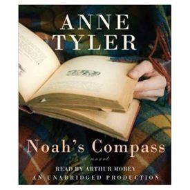 Noahs Compass: A Novel Audio CD – Unabridged, January 5, 2010 (Audiobook CD)