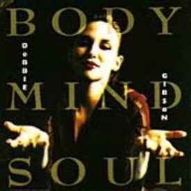 Body Mind Soul by Debbie Gibson (CD)