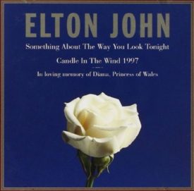 Something About the Way You Look Tonight / Candle in the Wind 1997 (Music CD)