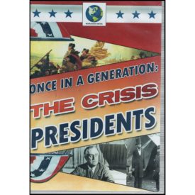 Once in a Generation: The Crisis Presidents (DVD)
