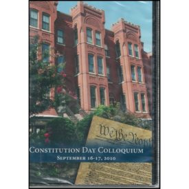 Constitution Day Colloquium September 16-17 2010 Hillsdale College (DVD)