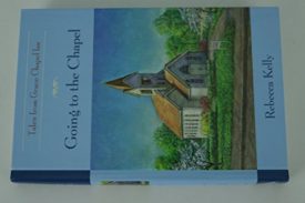 Tales from Grace Chapel Inn Going to the Chapel by Rebecca Kelly - Guideposts (Hardcover)