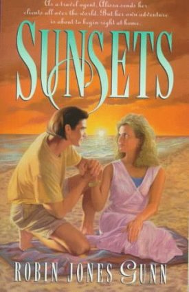 Sunsets (Glenbrooke, Book 4) (Hardcover)
