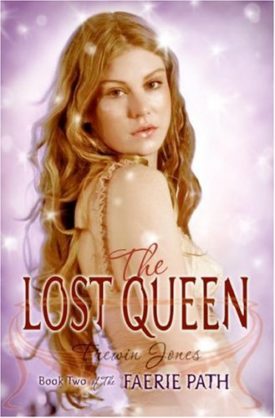 The Faerie Path #2: The Lost Queen: Book Two of The Faerie Path (Hardcover)
