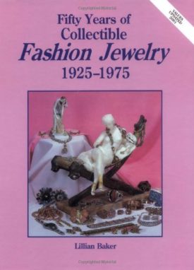 Fifty Years Of Fashion Jewelry 1925-1975 (Hardcover)