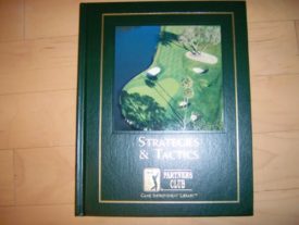 Golf Strategies & Tactics (PGA Tour Partners Club - Game Improvement Library) (Hardcover)
