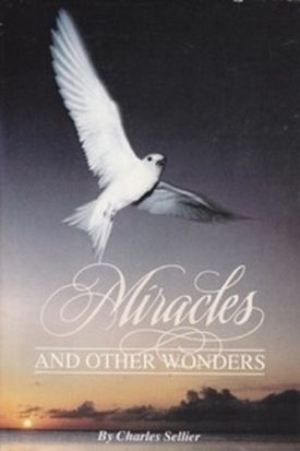 Miracles & Other Wonders (Hardcover)