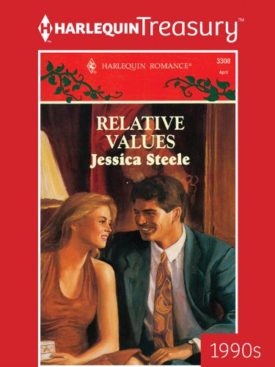Relative Values (Harlequin Romance, No. 3308) (Mass Market Paperback)