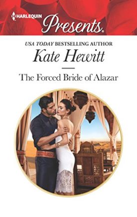 The Forced Bride of Alazar (Seduced by a Sheikh) (Mass Market Paperback)