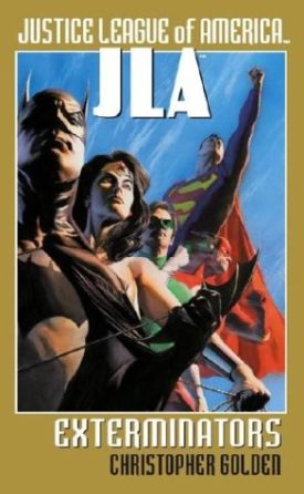Exterminators (Justice League of America) (Mass Market Paperback)