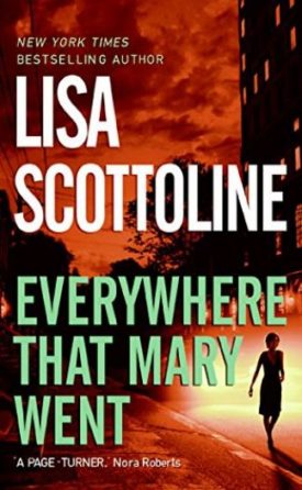 Everywhere That Mary Went (Mass Market Paperback)