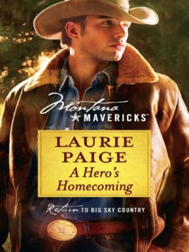 A Heros Homecoming (Montana Mavericks) (Paperback)