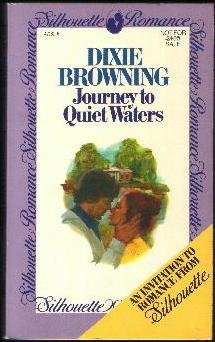 Journey to Quiet Waters (Silhouette Romance) (Paperback)