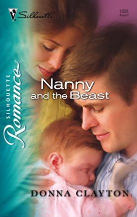 Nanny And The Beast (Silhouette Romance) (Paperback)