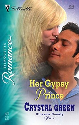 Her Gypsy Prince (Blossom County Fair) (Paperback)