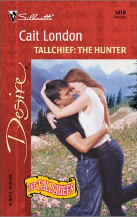 Tallchief: The Hunter (The Tallchiefs) (Harlequin Desire) (Mass Market Paperback)