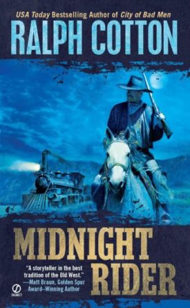 Midnight Rider (Ralph Cotton Western Series) (Mass Market Paperback)