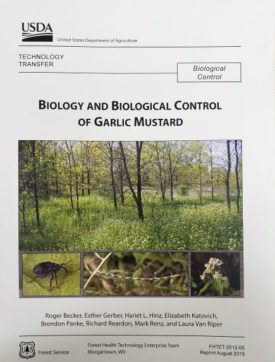 USDA Biology and Biological Control of Garlic Mustard, Reprint August 2015 (Paperback)
