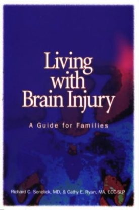 Living with Brain Injury: A Guide for Families (Rev) (Paperback)