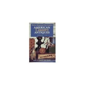 Wallace-Homestead Price Guide to American Country Antiques (Paperback)