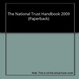 The National Trust Handbook 2009 (Paperback)