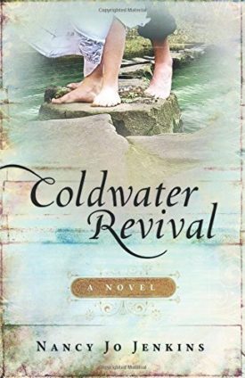 Coldwater Revival: A Novel (Paperback)