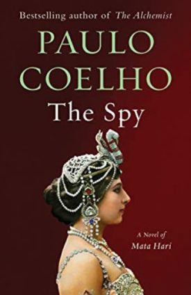 The Spy: A Novel of Mata Hari (Vintage International) (Paperback)