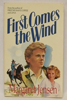 First Comes the Wind (Paperback)