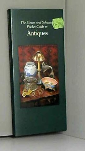 The Simon and Schuster Pocket Guide to Antiques (Paperback)
