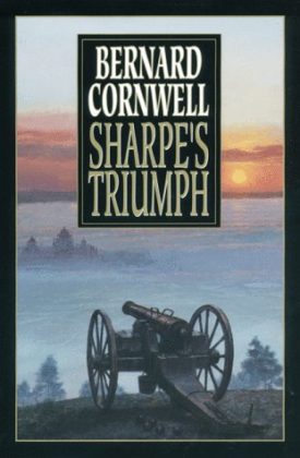 Sharpes Triumph: Richard Sharpe and the Battle of Assaye, September 1803 (Richard Sharpes Adventure Series #2) (Hardcover)