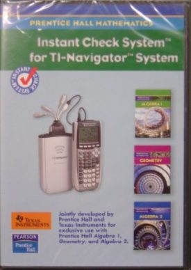 Algebra 1/Geometry/Algebra 2 Instant Check System for the Texas Instruments Navigator 2007c (DVD)