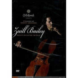 A Conversation with Dorthy Amarandos Zuill Baily Insights on Playing the Cello (DVD)