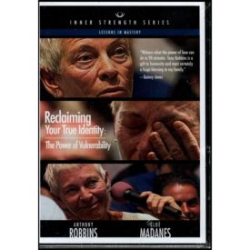 Anthony Robbins - Reclaiming Your True Identity: The Power of Vulnerability (Lessons in Mastery) (Inner Strength Series # 2) [DVD] (DVD)