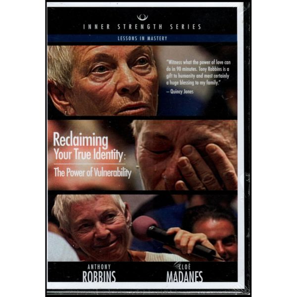 Anthony Robbins - Reclaiming Your True Identity: The Power of Vulnerability (Lessons in Mastery) (Inner Strength Series # 2) [DVD] (DVD)