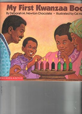 My First Kwanzaa Book (Paperback) by Deborah M. Newton Chocolate