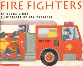 Fire Fighters (Paperback) by Norma Simon