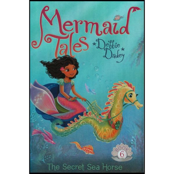 The Secret Sea Horse (Mermaid Tales)