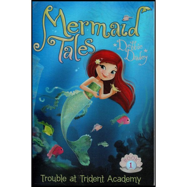 Trouble at Trident Academy (Mermaid Tales)