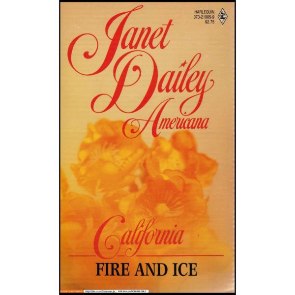 Fire and Ice  (Americana California) No. 5 (Mass Market Paperback)