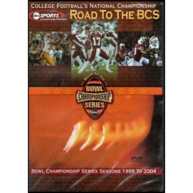 Road to the BCS: 1999 to 2004 (DVD)