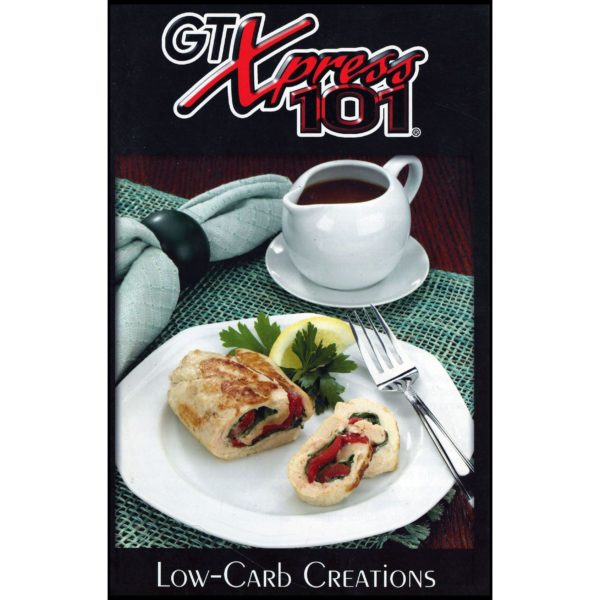 GT Xpress 101 - Low-Carb Creations (Staple Bound Small Format Paperback)