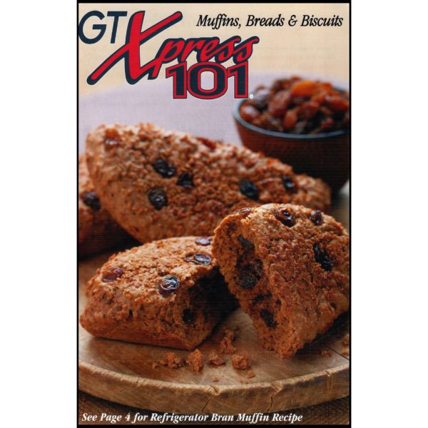 GT Xpress 101 - Muffins, Breads & Biscuits (Staple Bound Small Format Paperback)