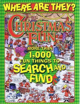 Where Are They? Christmas Fun - More Than 1000 Fun things to Search and Find (Hardcover)