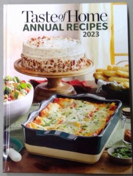 Taste of Home Annual Recipes 2023 (Hardcover)